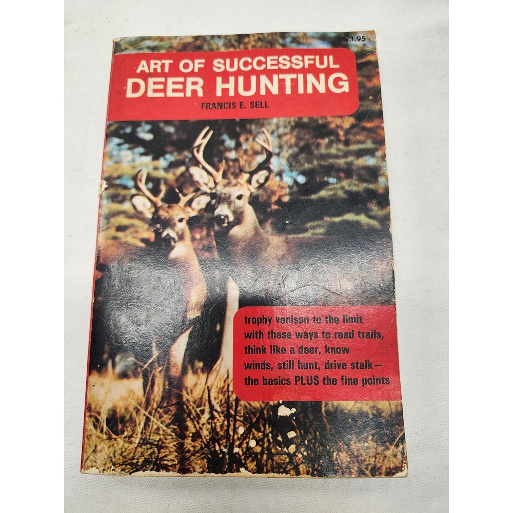 Art of Successful Deer Hunting Francis Sell 1971 Rubicon Book Vintage Paperback